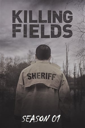 Killing Fields: Season 1