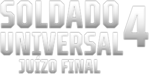 Soldado Universal 4: Juízo Final
