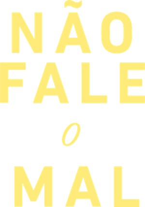 Não Fale o Mal