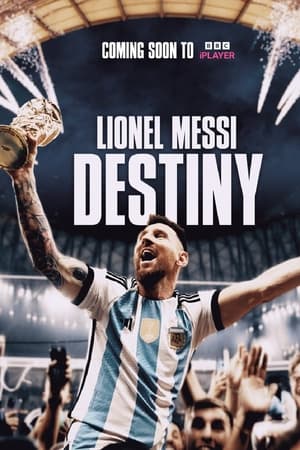 Poster Lionel Messi: Destiny (2023)