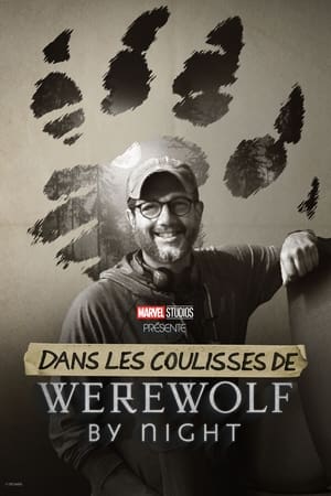 Poster Dans les Coulisses de Werewolf By Night 2022