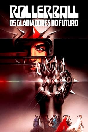 Poster Rollerball - Os Gladiadores do Futuro 1975