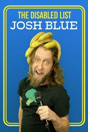 Poster Josh Blue: The Disabled List ()