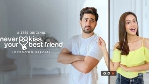 Never Kiss Your Best Friend (Season 1-2) Download Web-dl Hindi Complete | 480p 720p 1080p