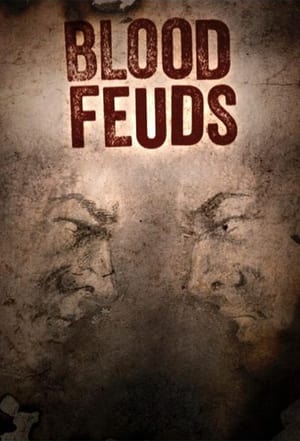 Blood Feuds - movie poster