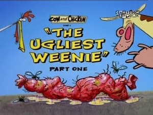 Cow and Chicken The Ugliest Weenie - Part One