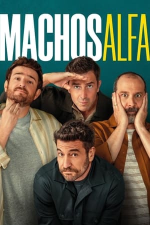 Machos alfa: Temporada 1