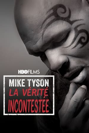 Poster Mike Tyson: La vérité incontestée 2013