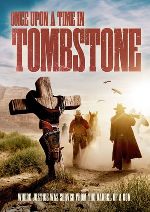 Poster Once Upon a Time in Tombstone 2021