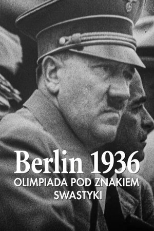 Image Berlin 1936. Olimpiada pod znakiem swastyki