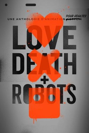 Love, Death & Robots movie poster