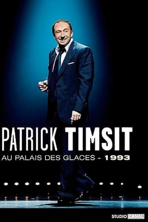 Patrick Timsit - Au Palais des Glaces poster