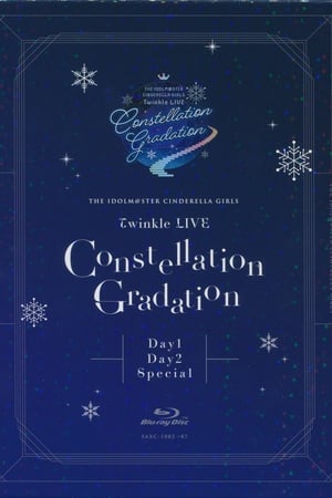 Image THE IDOLM@STER CINDERELLA GIRLS Twinkle LIVE Constellation Gradation【Day1】