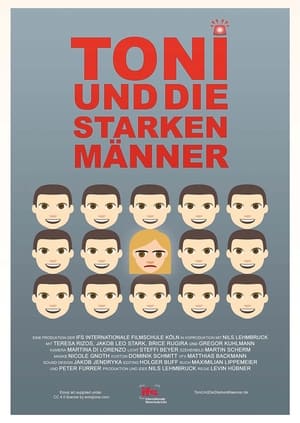 Toni und die starken Männer film complet