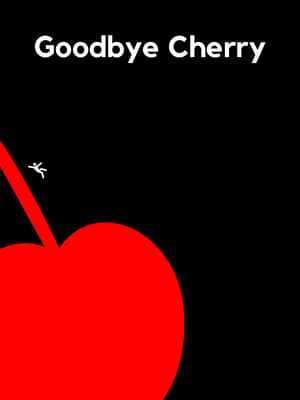 Goodbye Cherry