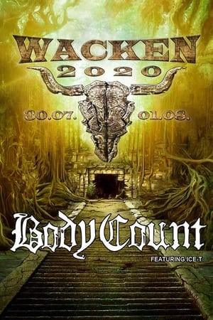 Body Count : Live at Wacken World Wide 2020 stream