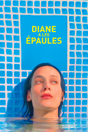 Poster Diane Has the Right Shape (2017)