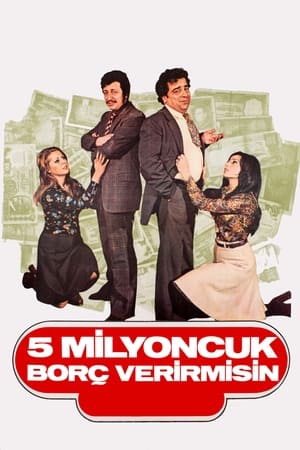 Poster Beş Milyoncuk Borç Verir misin (1975)