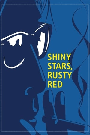 Poster Shiny Stars, Rusty Red (2003)