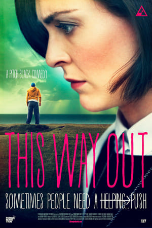 Poster This Way Out (2013)