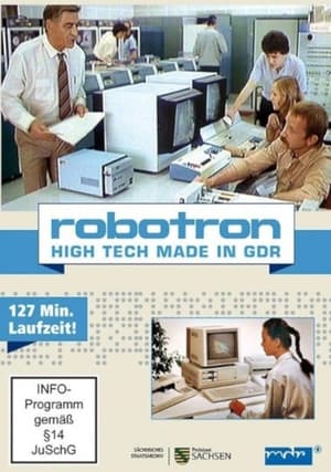Robotron - High Tech made in GDR 2013