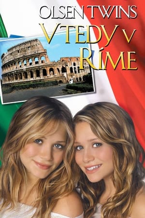 Poster Olsen Twins: Vtedy v Ríme 2002