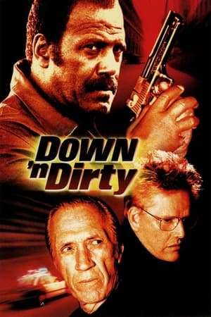 Poster Down 'n Dirty 2001