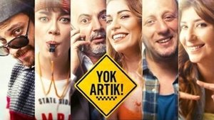 Yok Artık!