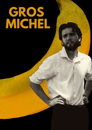 Gros Michel 12