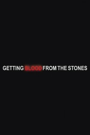 Getting Blood from the Stones