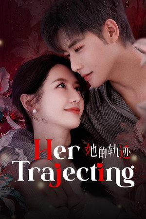 Her Trajecting