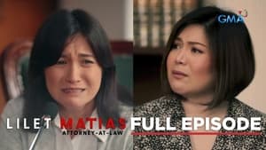 Lilet Matias: Attorney-at-Law: Season 1 Full Episode 29