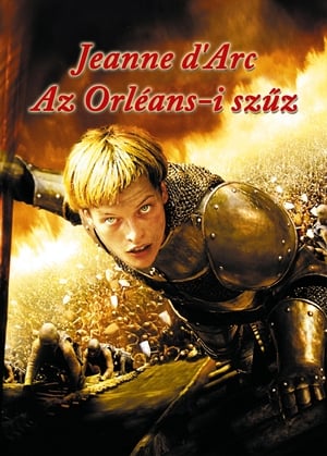 Jeanne d'Arc - Az Orléans-i szűz (1999)