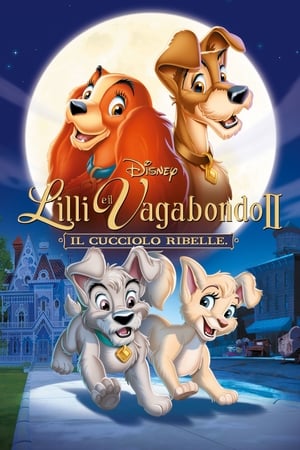 Poster Lilli e il vagabondo 2 - Il cucciolo ribelle 2001
