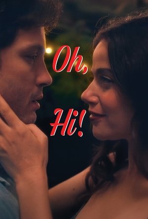 Oh, Hi!