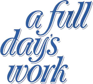 A Full Day's Work — Logos 3