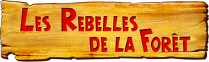 Les Rebelles de la forêt