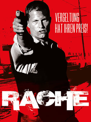 Rache - Vergeltung hat ihren Preis (2007)