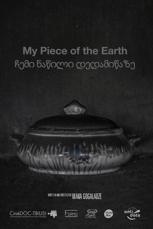 My Piece of the Earth (2019)