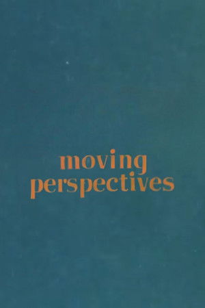 Moving Perspectives (1967)
