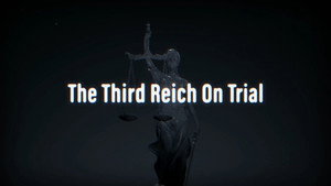 he Third Reich on Trial