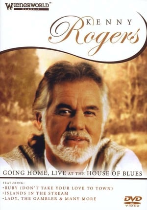 Poster Kenny Rogers: Going Home - Live At The House Of Blues 2006