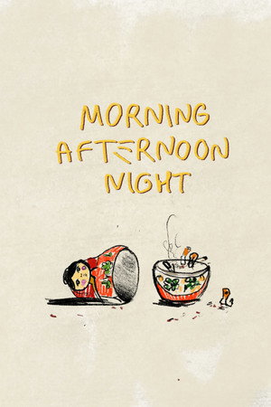 Morning Afternoon Night 5