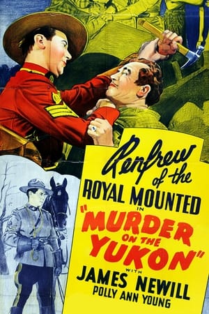 Poster di Murder on the Yukon
