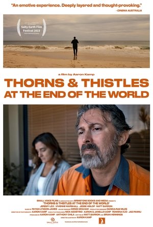 Thorns & Thistles at the End of the World