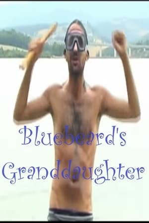 Poster Bluebeard's Granddaughter (2005)