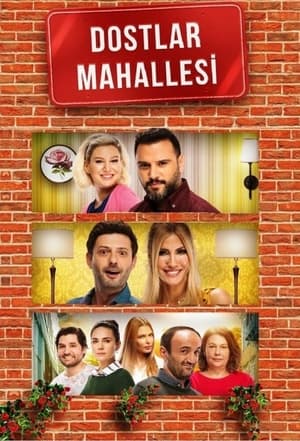 Dostlar Mahallesi (Dostlar Durağı) poster