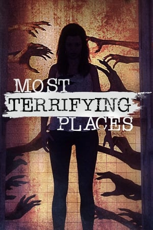 Most Terrifying Places 2019