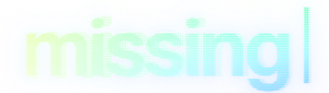 Missing