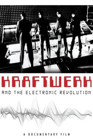 Kraftwerk and the Electronic Revolution